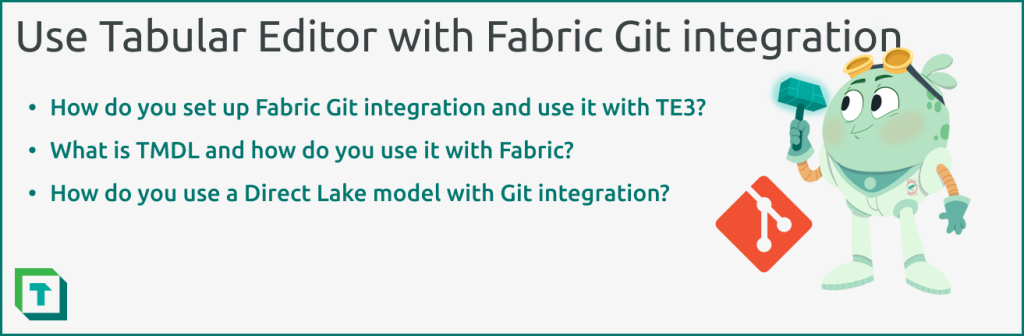 Tabular Editor and Fabric Git integration